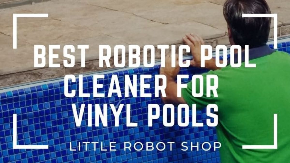 What Is The Best Robotic Pool Cleaner 