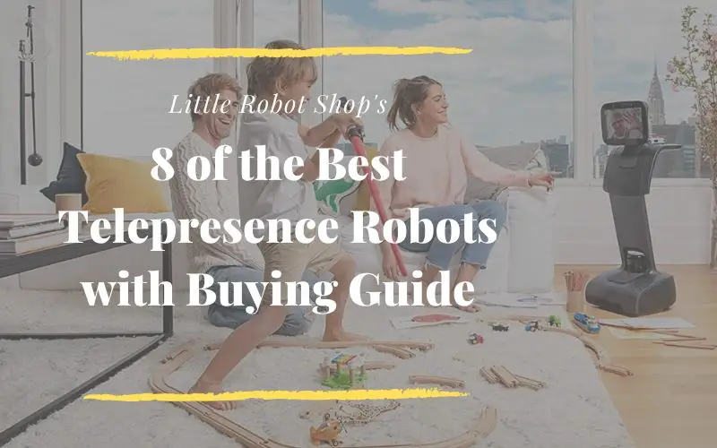 Best telepresence robots and buying guide