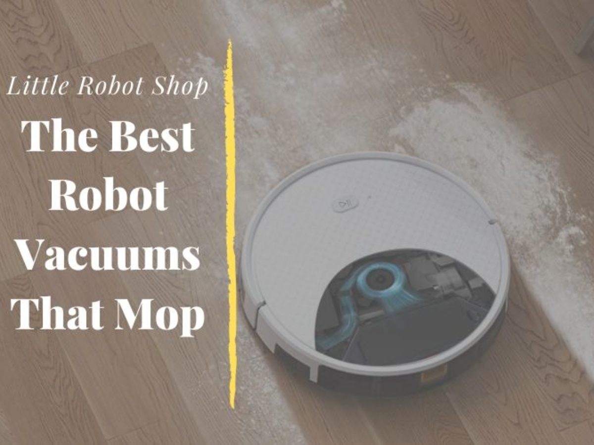 the best robot vacuum and mop