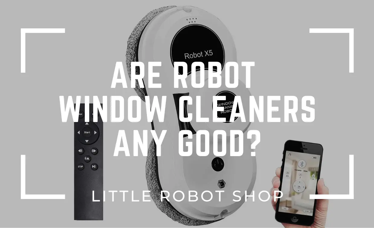 Are Robot Window Cleaners Any Good?