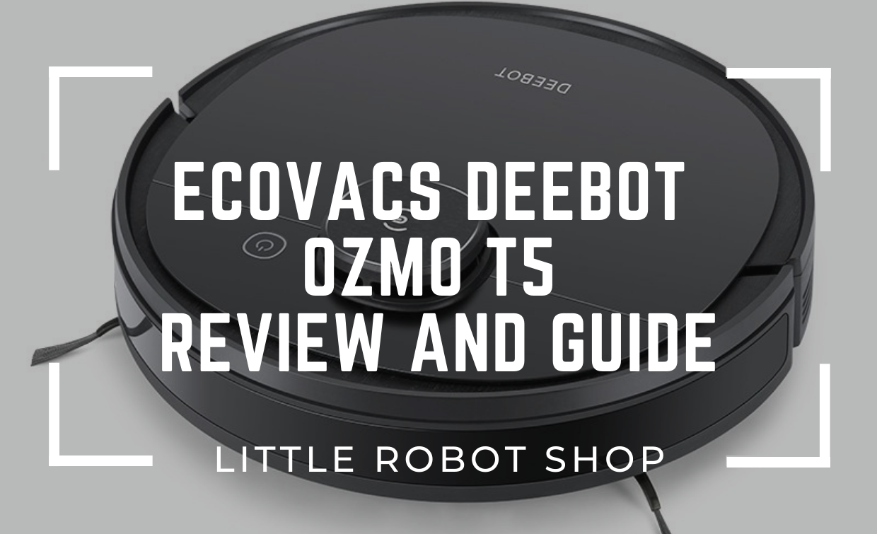 Ecovacs Deebot Ozmo T5 Review and Guide