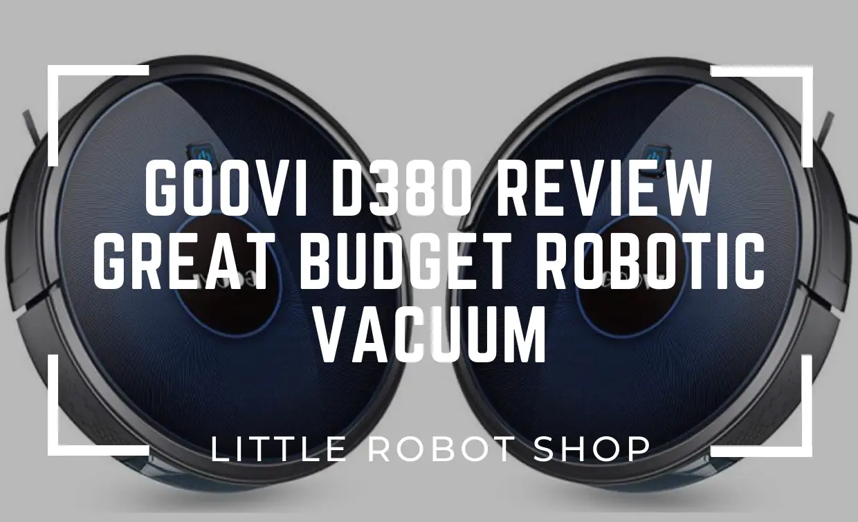 Goovi D380 Review Great Budget Robotic Vacuum