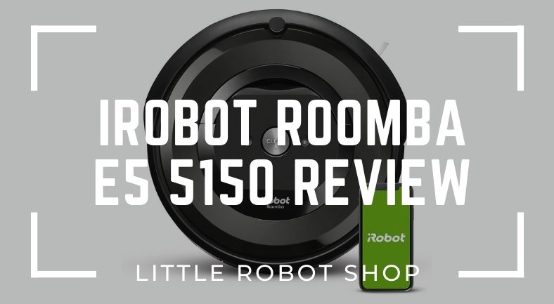 irobot roomba e5 5150 review