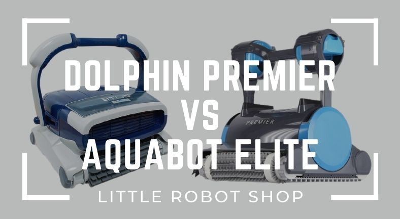 dolphin premier vs aquabot elite robotic pool cleaner comparison