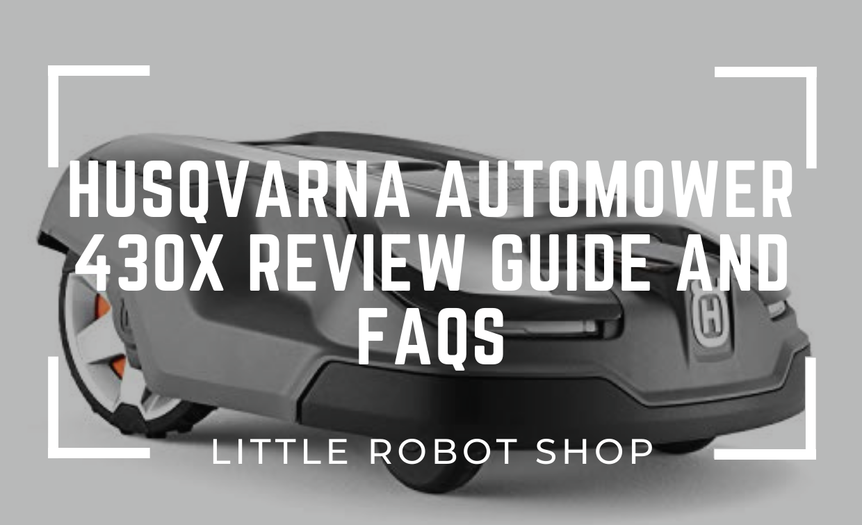 Husqvarna Automower 430x Review | Guide and FAQs