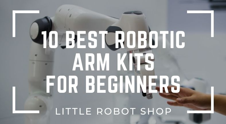 best programmable robotic arm kits