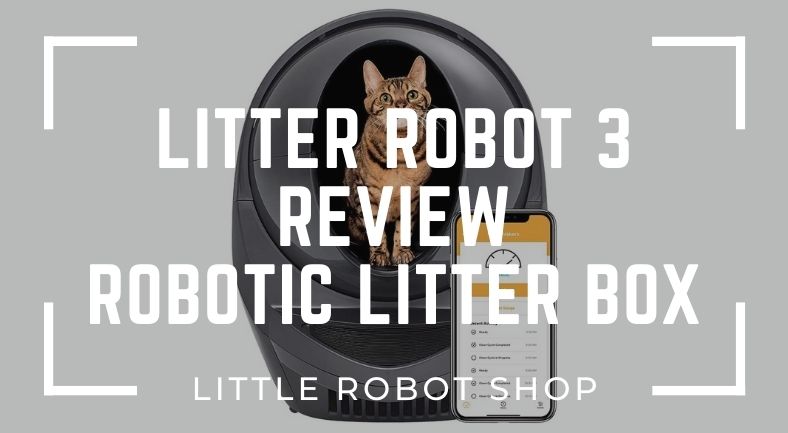 Litter robot 3 review