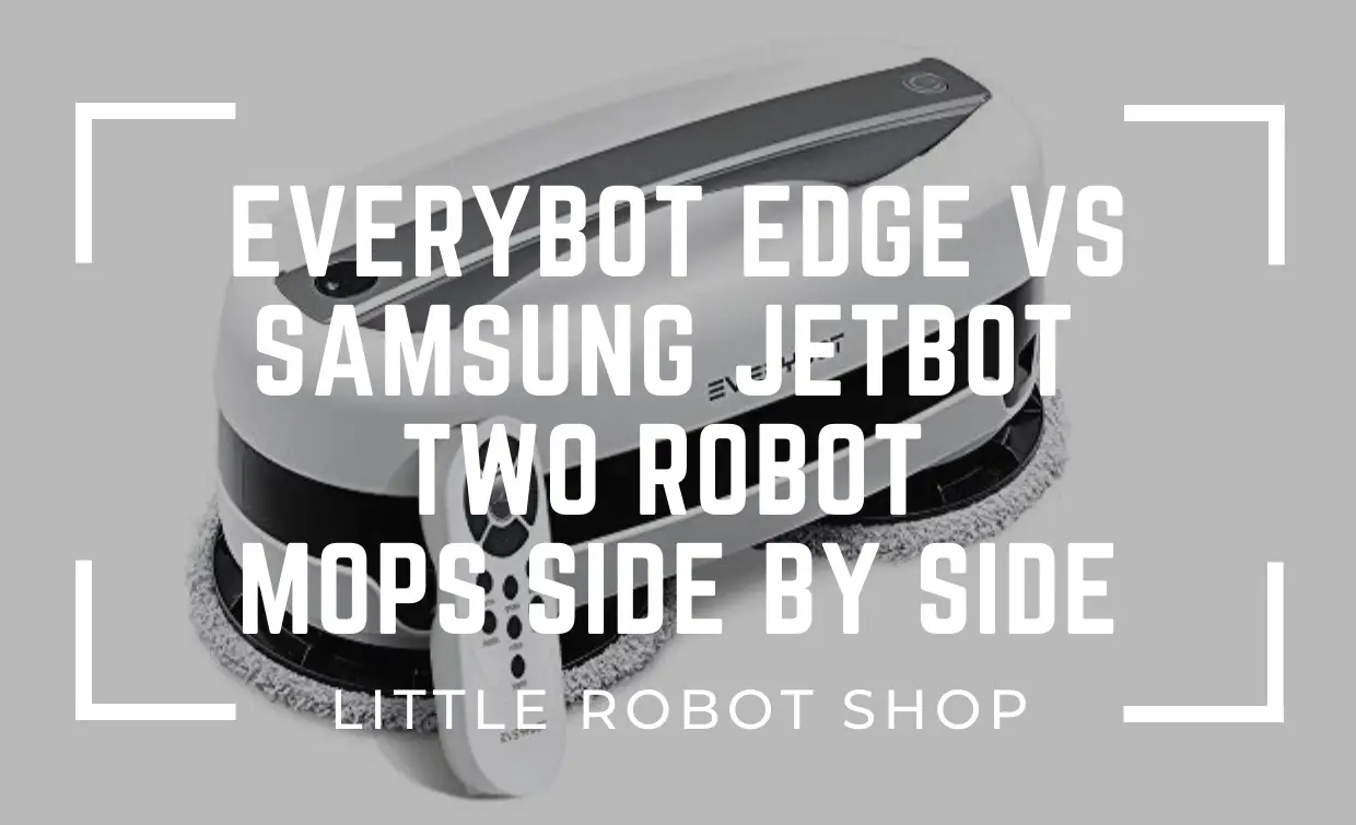 Everybot Edge vs Samsung JetBot Two Robot Mops Side By Side