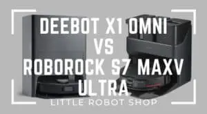 Deebot X1 Omni vs Roborock S7 MaxV Ultra