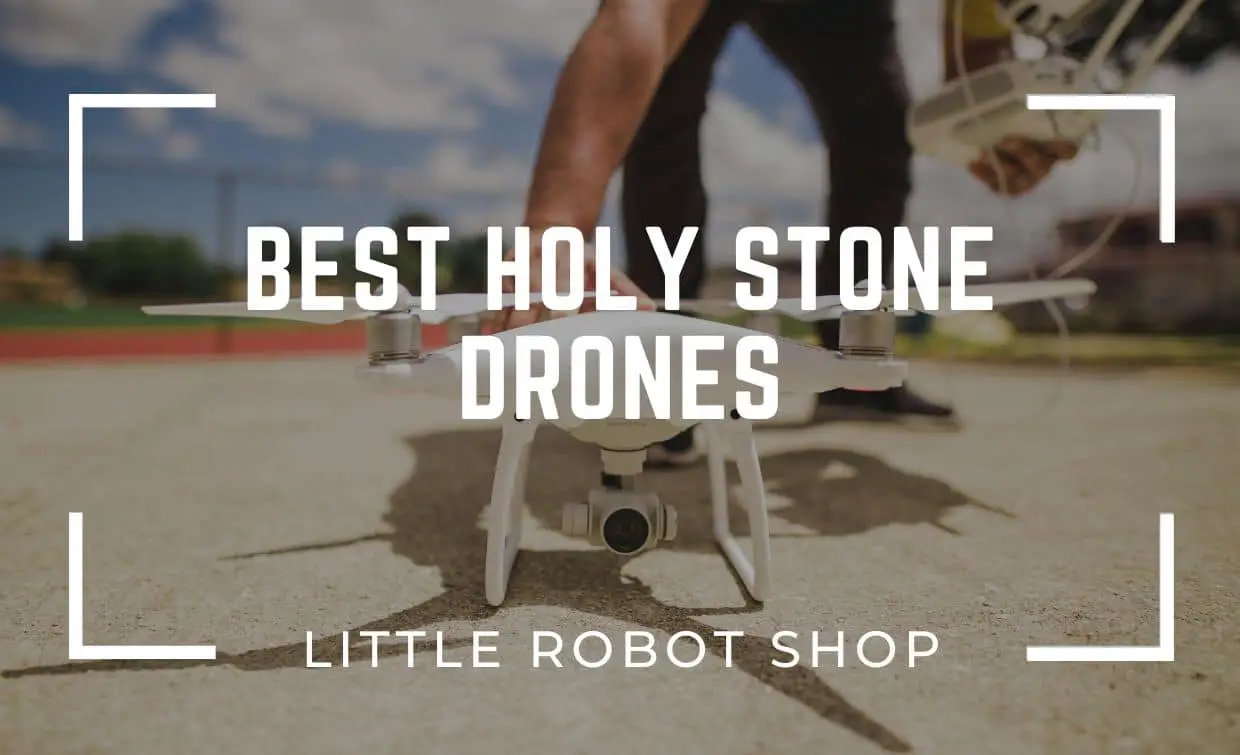 Best Holy Stone Drones