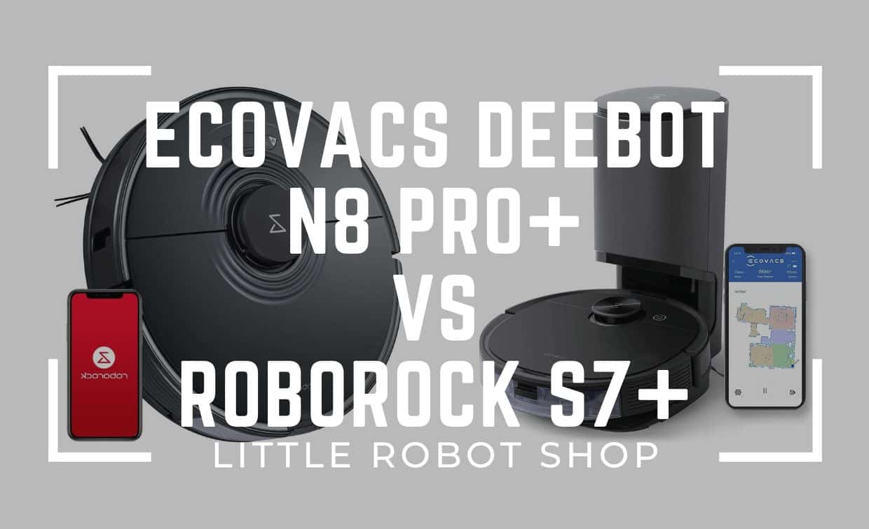 ecovacs deebot n8 pro+ vs roborock s7+